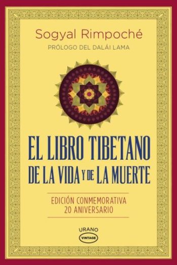 EL LIBRO TIBETANO DE LA  VIDA Y DE LA MUERTE