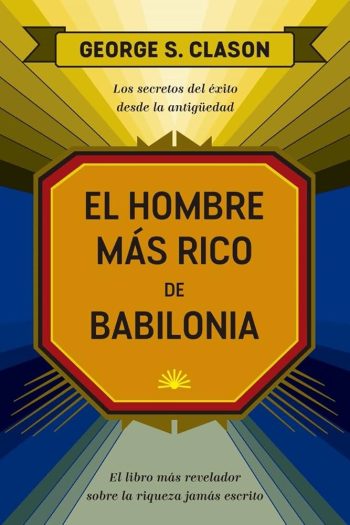 EL HOMBRE MAS RICO DE BABILONIA