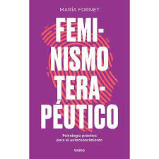 FEMINISMO TERAPÉUTICO