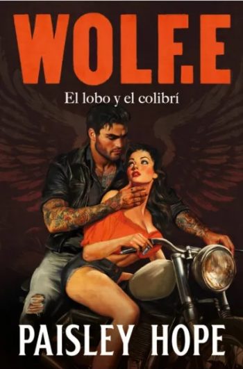 WOLFE.E - EL LOBO Y EL COLIBRÍ