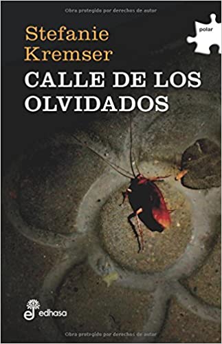 CALLE DE LOS OLVIDADOS