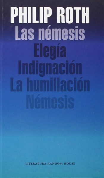 LAS NEMESIS - Elegía, Indignación, La humillación y Némesis.
