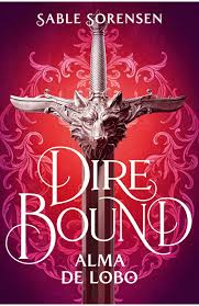 DIRE BOUND - ALMA DE LOBO