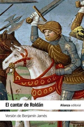 EL CANTAR DE ROLDÁN (VERSIÓN DE BENJAMÍN JARNÉS)