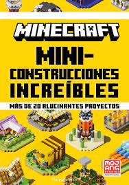 MINECRAFT - MINI CONSTRUCCIONES INCREÍBLES