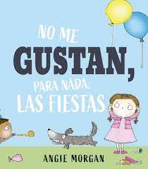 NO ME GUSTAN PARA NADA LAS FIESTAS