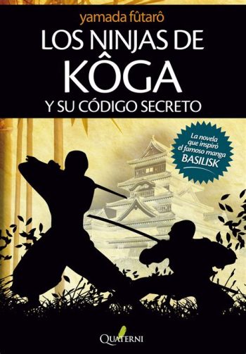 LOS NINJAS DE KOGA Y SU CÓDIGO SECRETO