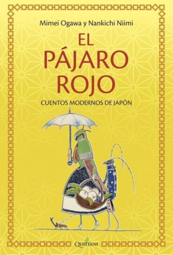 EL PAJARO ROJO Y OTROS CUENTOS DE JAPON