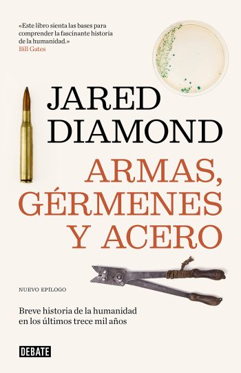 ARMAS, GERMENES Y ACERO - Breve historia de la humanidad en los últimos trece mil años (TD)