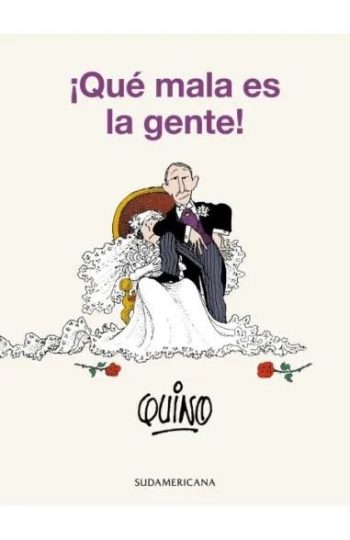 !QUÉ MALA ES LA GENTE!