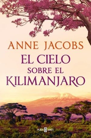 EL CIELO SOBRE EL KILIMANJARO