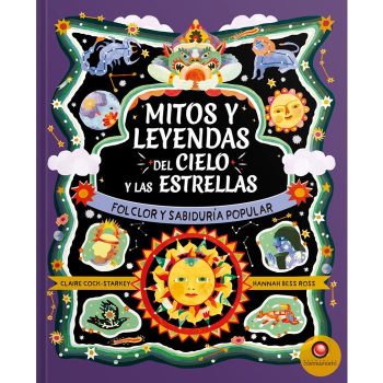 MITOS Y LEYENDAS DEL CIELO Y LAS ESTRELLAS - Folclor y Sabiduria popular