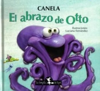 EL ABRAZO DE OTTO