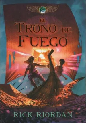 EL TRONO DE FUEGO - (LAS CRONICAS DE KANE 2)