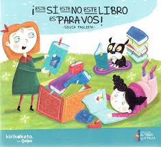 ¡ESTE SÍ, ESTE NO, ESTE LIBRO ES PARA VOS!