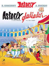 ASTERIX 4 - ASTERIX GLADIADOR