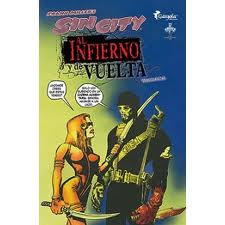 SIN CITY - AL INFIERNO Y DE VUELTA Volumen 5 de 5