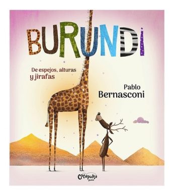 BURUNDI DE ESPEJOS, ALTURA Y JIRAFAS