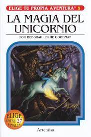 LA MAGIA DEL UNICORNIO - ELIGE TU PROPIA AVENTURA 5