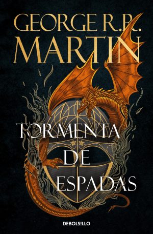 TORMENTA DE ESPADAS. Canción de hielo y fuego III