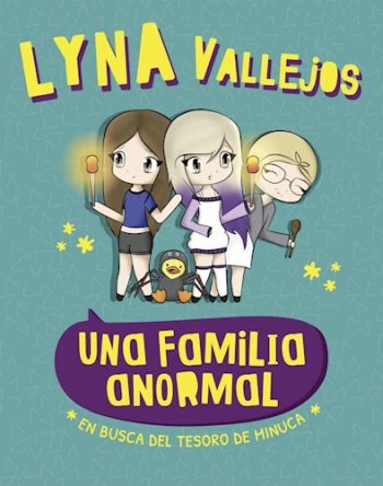 UNA FAMILIA ANORMAL - En busca del tesoro de Minuca