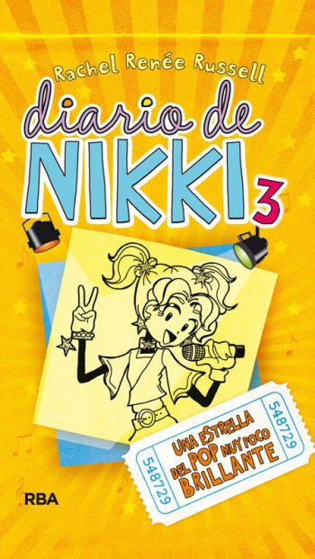 DIARIO DE NIKKI 3 - UNA ESTRELLA DE POP MUY POCO BRILLANTE