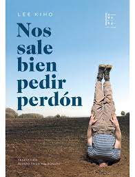 NOS SALE BIEN PEDIR PERDÓN