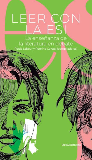LEER CON LA ESI - La enseñanza de la literatura en debate