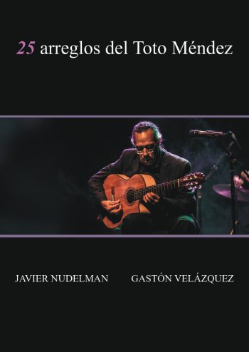 25 ARREGLOS DEL TOTO MÉNDEZ