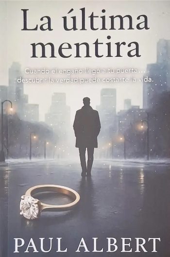 LA ULTIMA MENTIRA