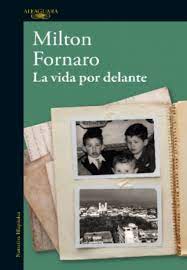 LA VIDA POR DELANTE