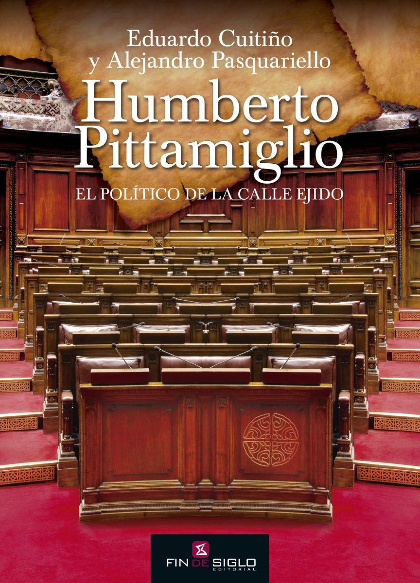 HUMBERTO PITTAMIGLIO - El político de la calle Ejido