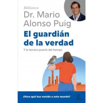 EL GUARDIAN DE LA VERDAD Y LA TERCERA PUERTA DEL TIEMPO