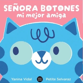 SEÑORA BOTONES MI MEJOR AMIGA