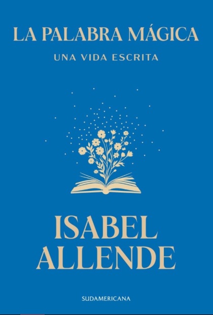 LA PALABRA MÁGICA - Una vida escrita
