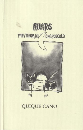 RELATOS PARA LA HORA DEL CREPÚSCULO