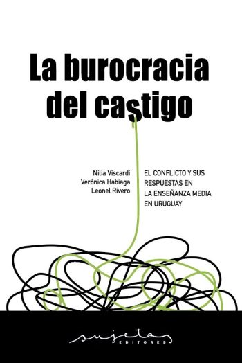 LA BUROCRACIA DEL CASTIGO