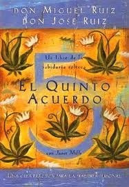 EL QUINTO ACUERDO