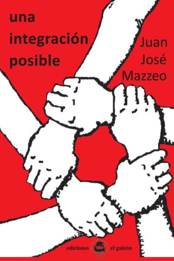 UNA INTEGRACIÓN POSIBLE