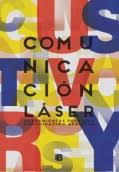COMUNICACIÓN LÁSER - HERRAMIENTAS PARA UNA COMUNICACIÓN AFECTIVA