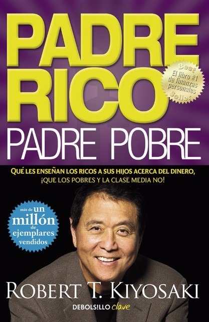PADRE RICO, PADRE POBRE