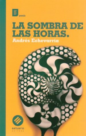 LA SOMBRA DE LAS HORAS