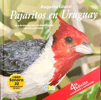 PAJARITOS EN URUGUAY - GUÍA DE INTRODUCCIÓN A LA IDENTIFICACIÓN DE AVES AUTÓCTONAS