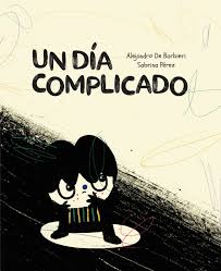 UN DIA COMPLICADO