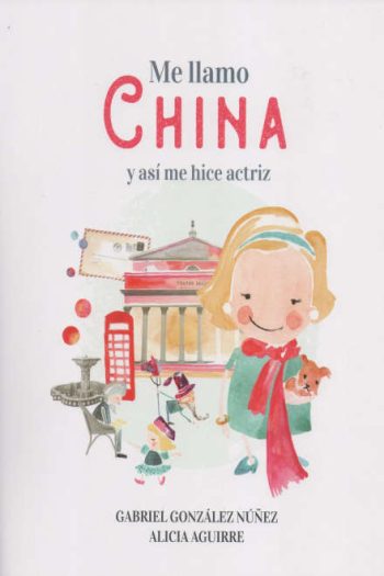 ME LLAMO CHINA Y ASÍ ME HICE ACTRIZ