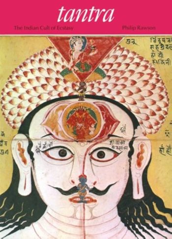 TANTRA. THE INDIAN CULT OF ECSTASY