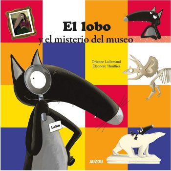 EL LOBO Y EL MISTERIO DEL MUSEO