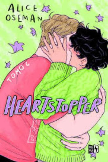 HEARTSTOPPER TOMO 6