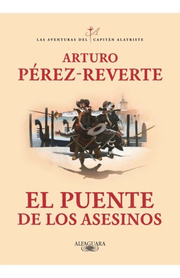 EL PUENTE DE LOS ASESINOS