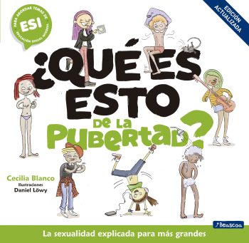 ¿QUÉ ES ESTO DE LA PUBERTAD?